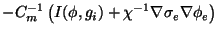 $\displaystyle - C_m^{-1} \left(I(\phi,g_i) + \chi^{-1}\nabla\sigma_e\nabla\phi_e \right)$