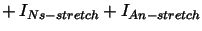 $\displaystyle +I_{Na-stretch}+I_{K-stretch}+I_{Ca-stretch}+I_{Ns-stretch}+I_{An-stretch} \notag$